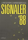 Signaler '88: dikt, noveller, tekstar og intervju
