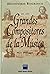 Diccionario Biografico De Los Grandes Compositores De La Musica
