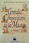Diccionario Biografico De Los Grandes Compositores De La Musica