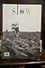 Slow: Magazine of the Inter...