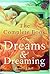 The Complete Book of Dreams and Dreaming by Pamela J. Ball (2004-12-02)