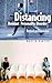 By Martin Kantor MD Distancing: Avoidant Personality Disorder, Revised and Expanded (Rev Exp) [Hardcover]