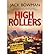 [(High Rollers)] [ By (author) Jack Bowman ] [June, 2014]