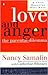 Love and Anger: The Parental Dilemma
