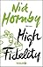 High Fidelity by Nick Hornby