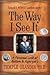 Way I See It (08) by Grandin, Temple [Paperback (2008)]