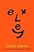 Exley by Brock Clarke (2010-10-05)