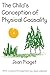 The Child's Conception of Physical Causality by Jean Piaget (2001-04-24)