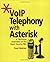 VoIP Telephony with Asterisk by Paul Mahler (2004-07-02)