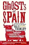 Ghosts of Spain: ...