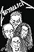 ROCK & ROLL BIOGRAPHIES METALLICA by Michael Aushenker