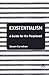 Existentialism: A Guide for the Perplexed (Guides for the Perplexed) by Steven Earnshaw (2006-11-07)