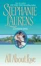 All About Love by Stephanie Laurens All About Love by Stephanie Laurens