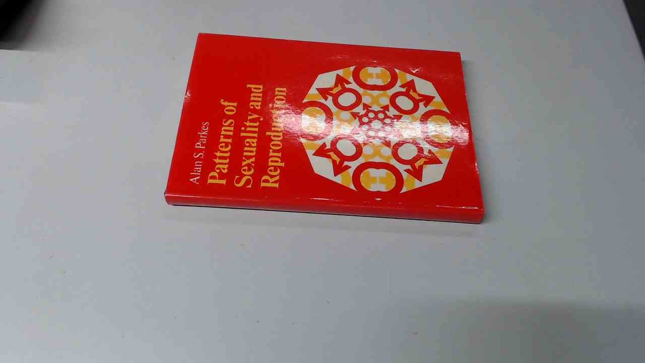 Patterns of sexuality and reproduction (Hardcover)