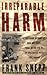 Irreparable Harm: A Firsthand Account of How One Agent Took on the CIA in an Epic Battle Over Free Speech Paperback April 20, 2001