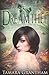 Dreamthief: Olive Kennedy, Fairy World M.D., Book One by Tamara Grantham (2015-09-01)