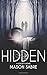 Hidden by Mason Sabre (2016-04-03)