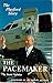The Pacemaker: The Playford Story