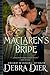 MacLaren's Bride (The Heiresses, Book 2) by Debra Dier (2016-02-22)