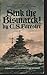 Sink the Bismarck by Cecil Scott Forester (1969-11-01)