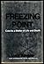 Freezing Point : Cold as a Matter of Life and Death