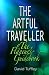 The Artful Traveller: The F...