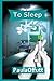To Sleep by Paula Offutt (2013-10-17)