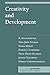 Creativity and Development (Counterpoints: Cognition, Memory, and Language) by R. Keith Sawyer (2003-09-04)