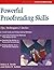 Powerful Proofreading Skills: Tips, Techniques, and Tactics [Paperback] [1994] (Author) Debra A. Smith, Helen R. Sutton