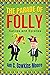 The Parade of Folly: Satire...