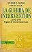 La Guerra de Intervención, ...