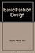 Basic Fashion Design
