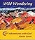 Wild Wandering: 21st Centur...