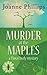 Murder at the Maples: Flora...