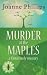 Murder at the Maples: Flora Lively Mysteries Bk. 1 by Phillips, Joanne (2013) Paperback