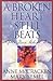 A Broken Heart Still Beats: After Your Child Dies by McCracken, Anne, Semel, Mary(September 15, 2000) Paperback