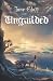 Unguilded by Jane Glatt (2015-05-27)
