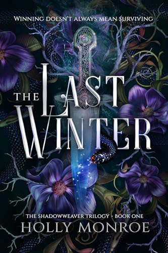 The Last Winter (The Shadowweaver Trilogy #1)