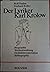 Der Lyriker Karl Krolow: Biographie-Werkentwicklung-Gedichtinterpretation-Bibliographie (Abhandlungen zur Kunst-, Musik- und Literaturwissenschaft) (German Edition)