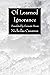 Of Learned Ignorance by Nicholas Cusanus (30-Apr-2007) Paperback