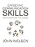 By John Nielsen - Effective Communication Skills (2008-06-05) [Hardcover]