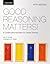 Good Reasoning Matters!:: A Constructive Approach to Critical Thinking by Leo Groarke (2012-11-01)