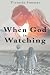 When God is Watching - Base...