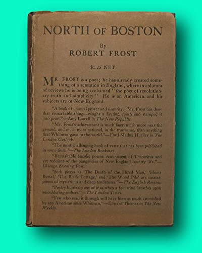 Rare Robert FROST / North of Boston 1915 [Hardcover] FROST, Robert