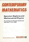 Operator Algebras and Mathematical Physics: Proceedings (Contemporary Mathematics)
