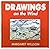 Drawings on the Wind