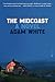 NEW-The Midcoast: A Novel