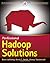 Professional Hadoop Solutions by Boris Lublinsky (2013-09-23)
