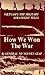 How We Won the War by Vo Nguyen Giap (1976-10-03)