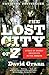 The Lost City of Z by Grann, David. (Vintage,2010) [Paperback]